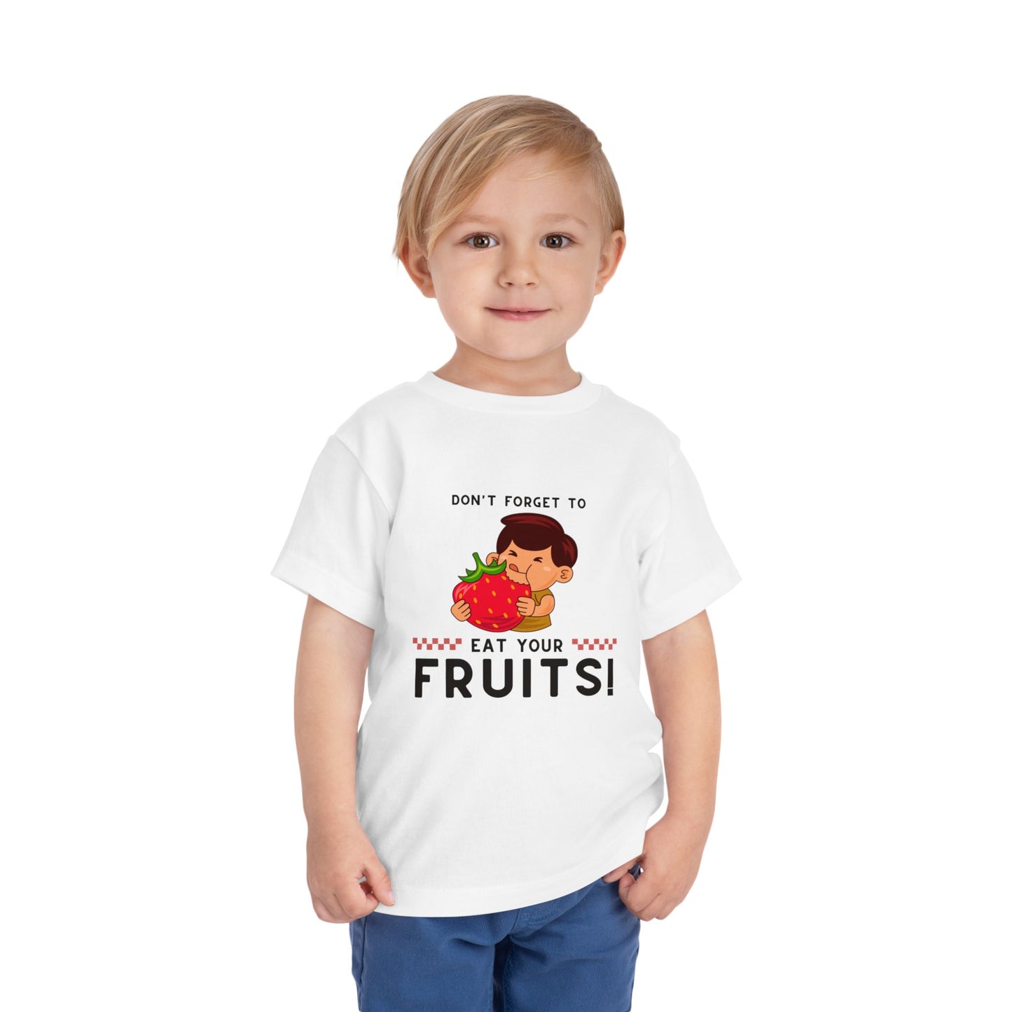 Toddler Tee - Remember to Eat Your Fruit