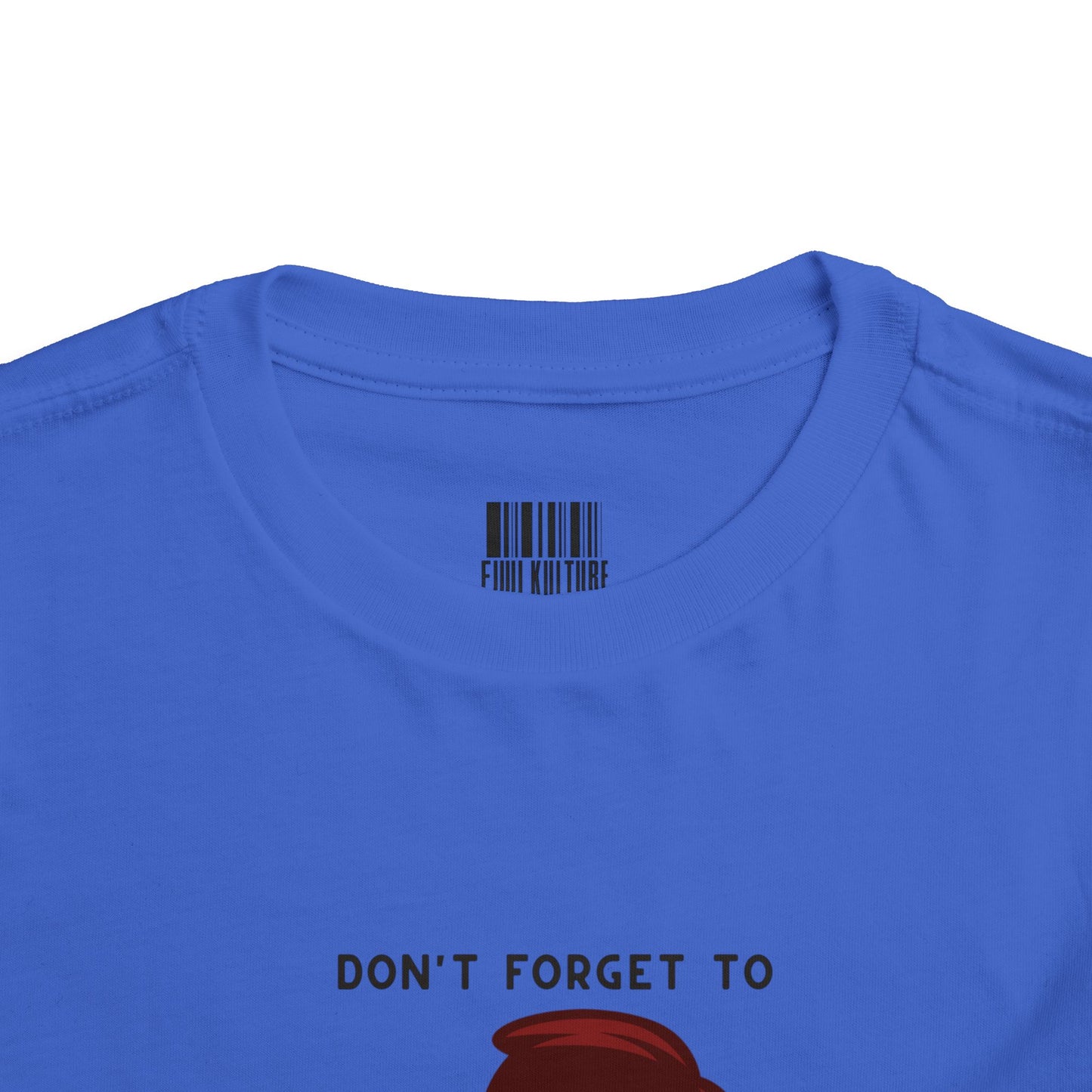 Toddler Tee - Remember to Eat Your Fruit