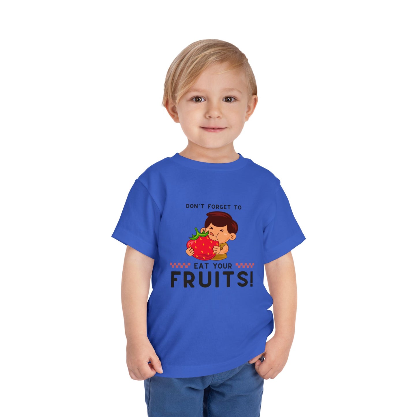 Toddler Tee - Remember to Eat Your Fruit